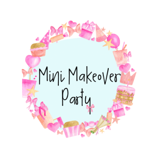 Mini Makeover Party